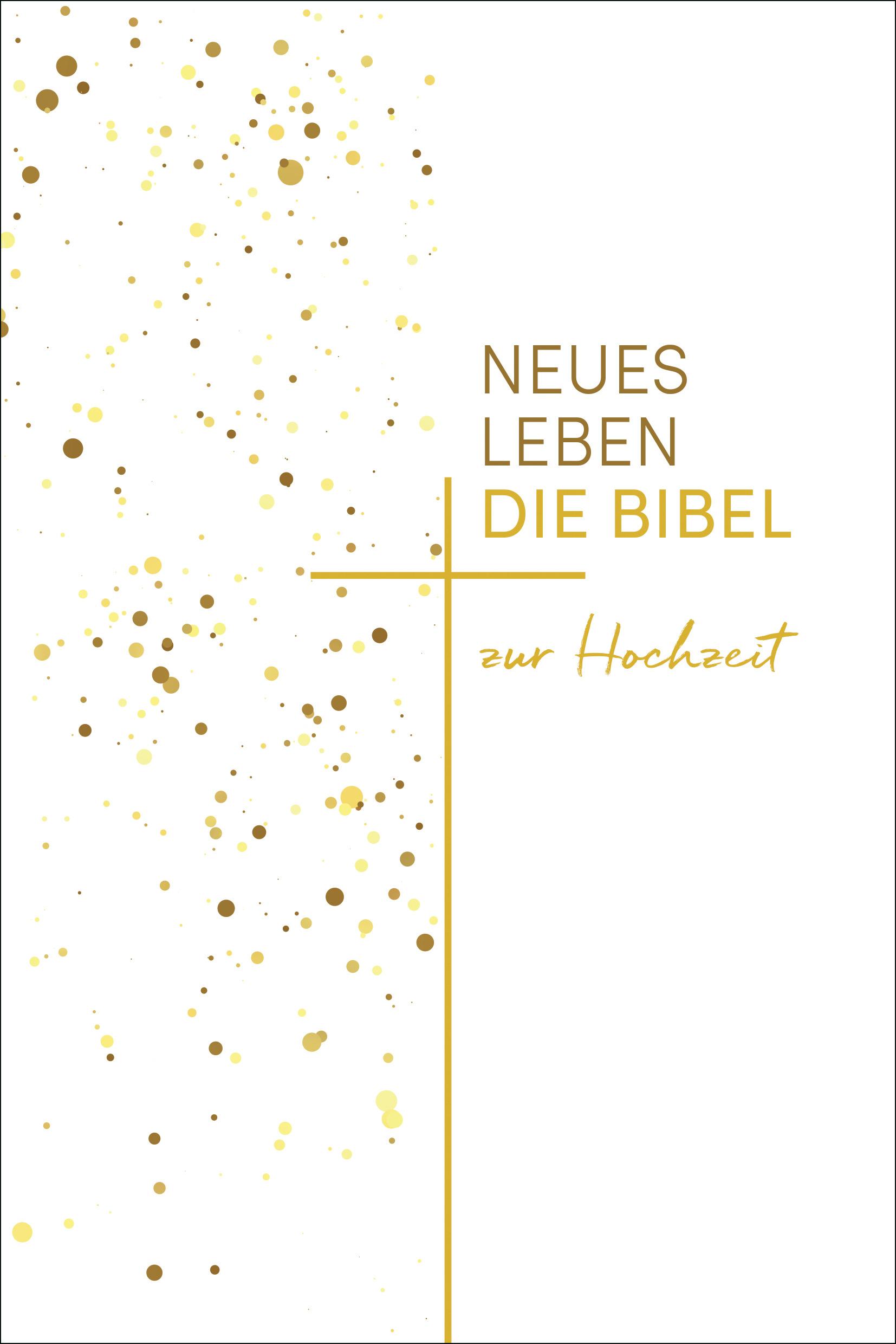 Vorderes Coverbild Neues Leben. Die Hochzeitsbibel