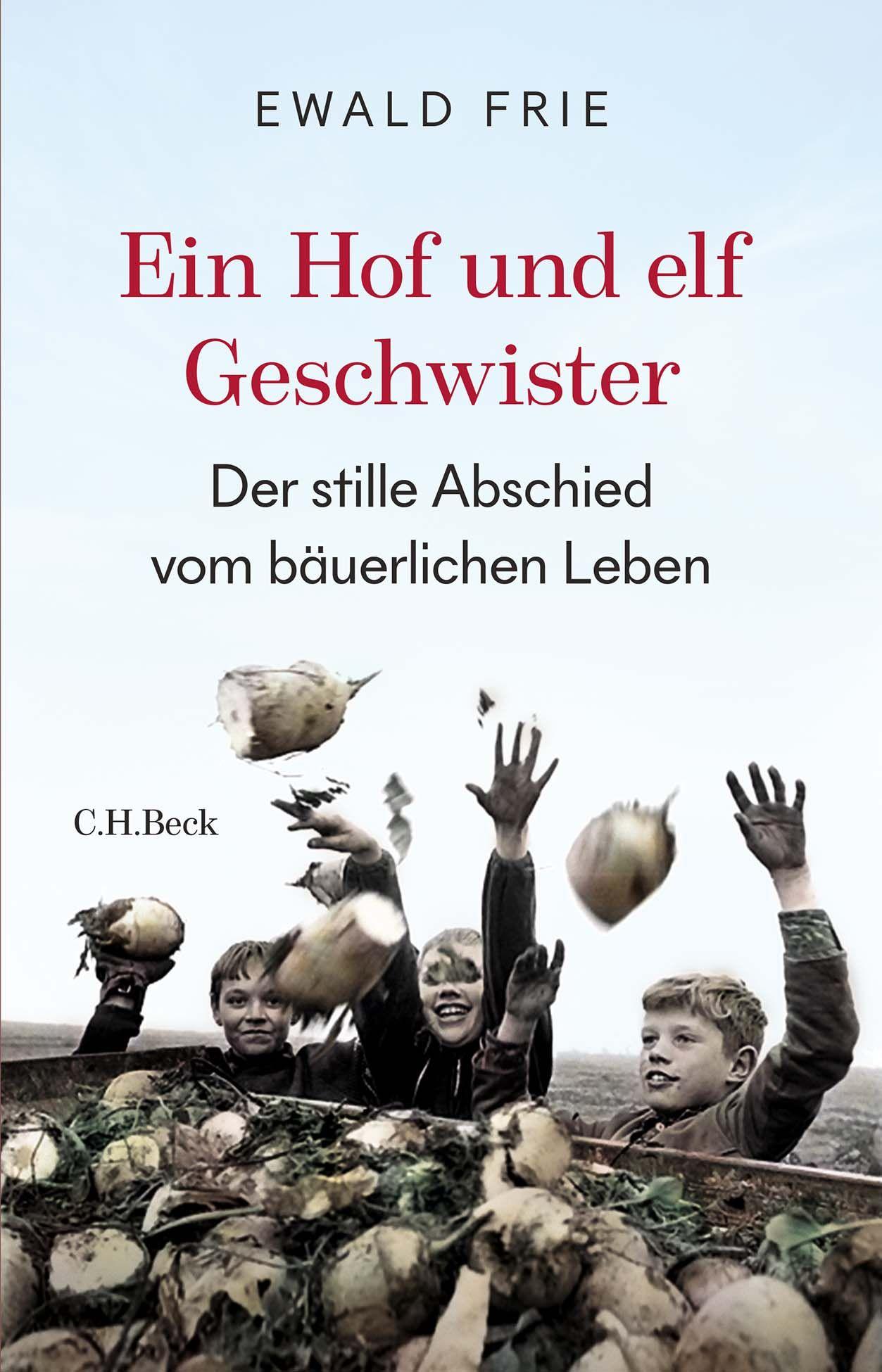 Vorderes Coverbild Ein Hof und elf Geschwister