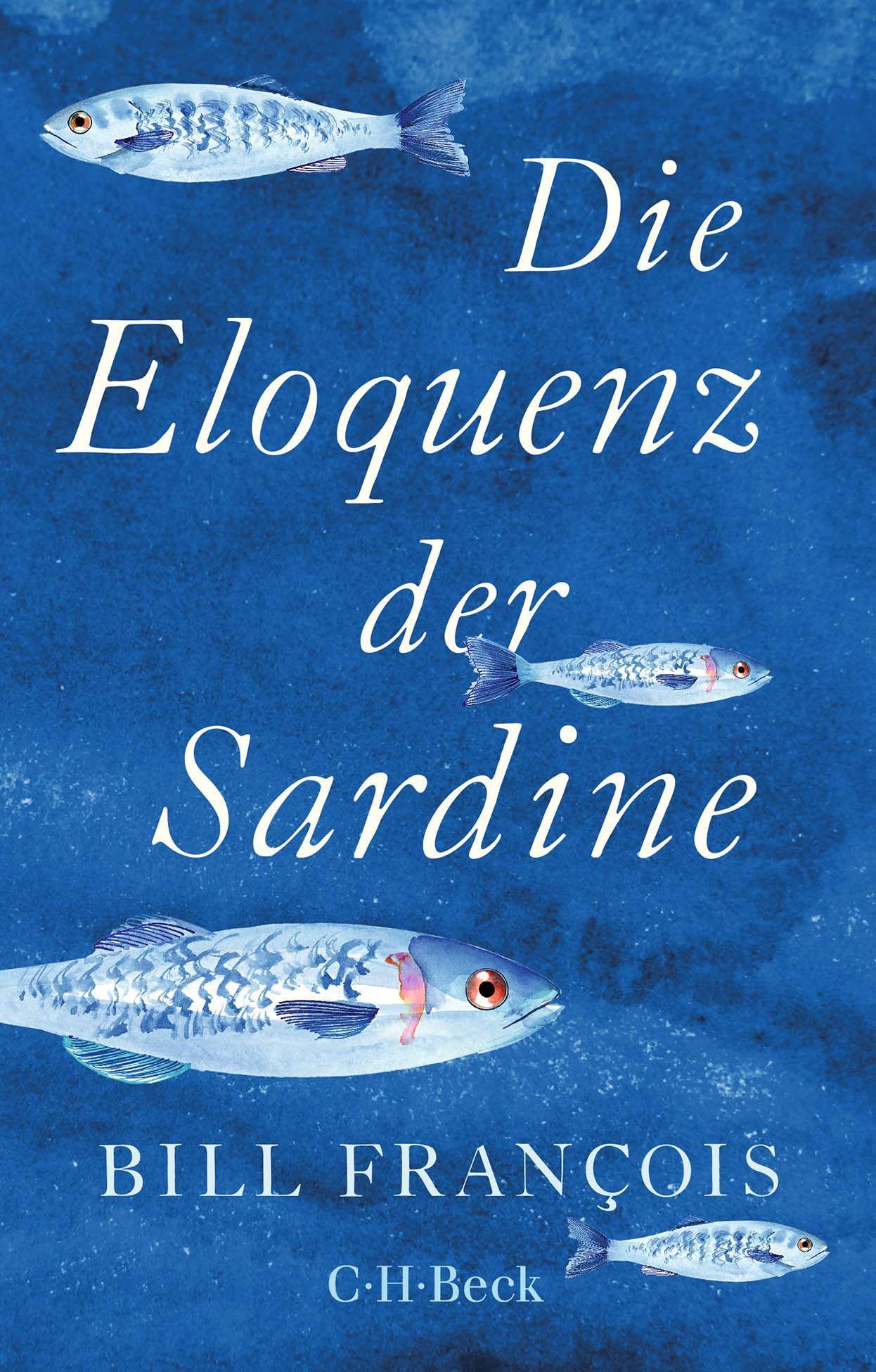 Vorderes Coverbild Die Eloquenz der Sardine
