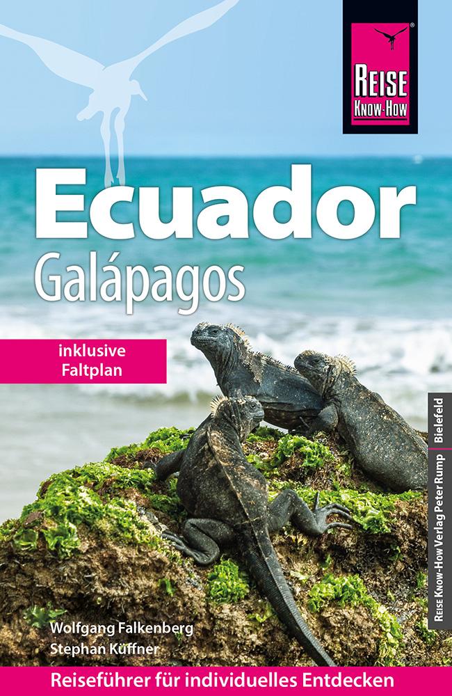 Vorderes Coverbild Reise Know-How Reiseführer Ecuador mit Galápagos (mit großem Faltplan)