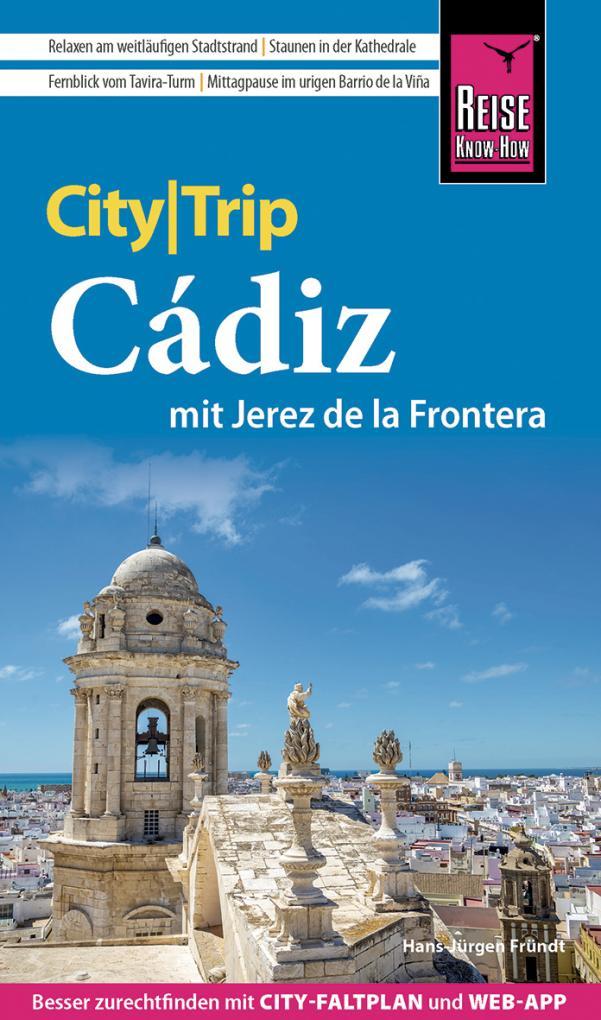 Vorderes Coverbild Reise Know-How CityTrip Cádiz mit Jerez de la Frontera