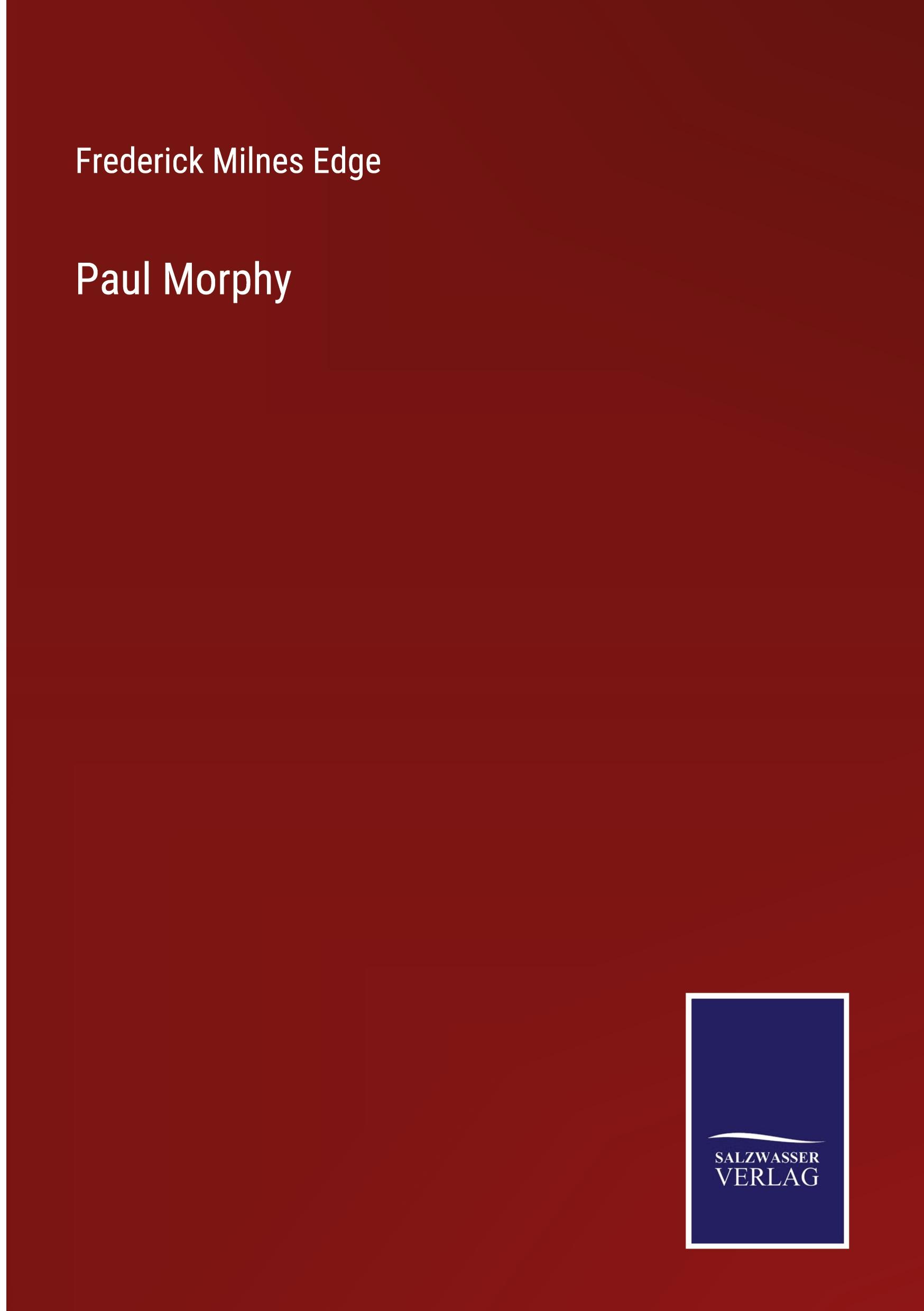 Vorderes Coverbild Paul Morphy