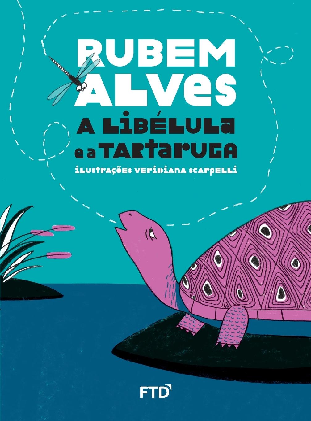 Vorderes Coverbild A libélula e a tartaruga