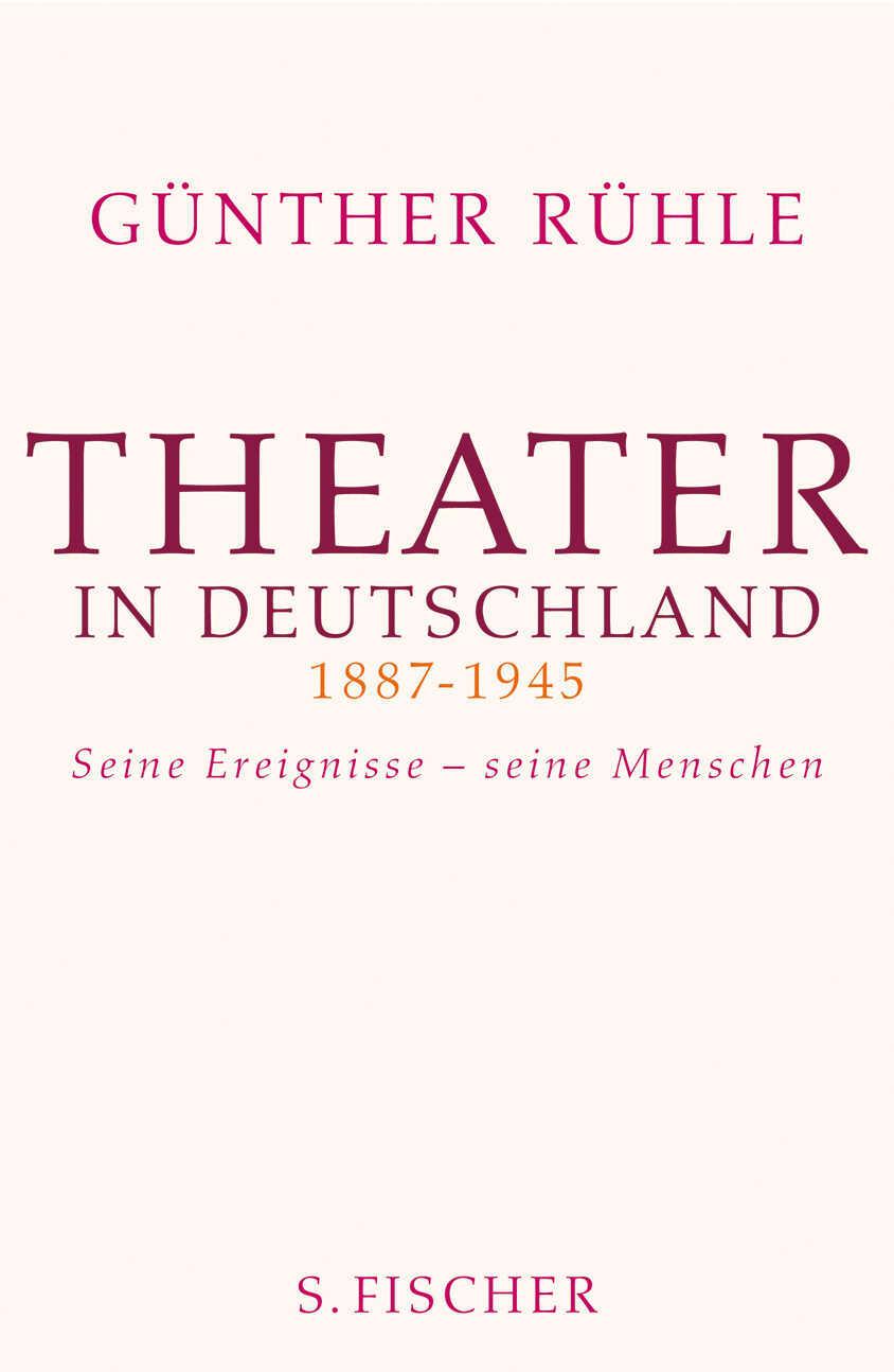 Vorderes Coverbild Theater in Deutschland 1887-1945