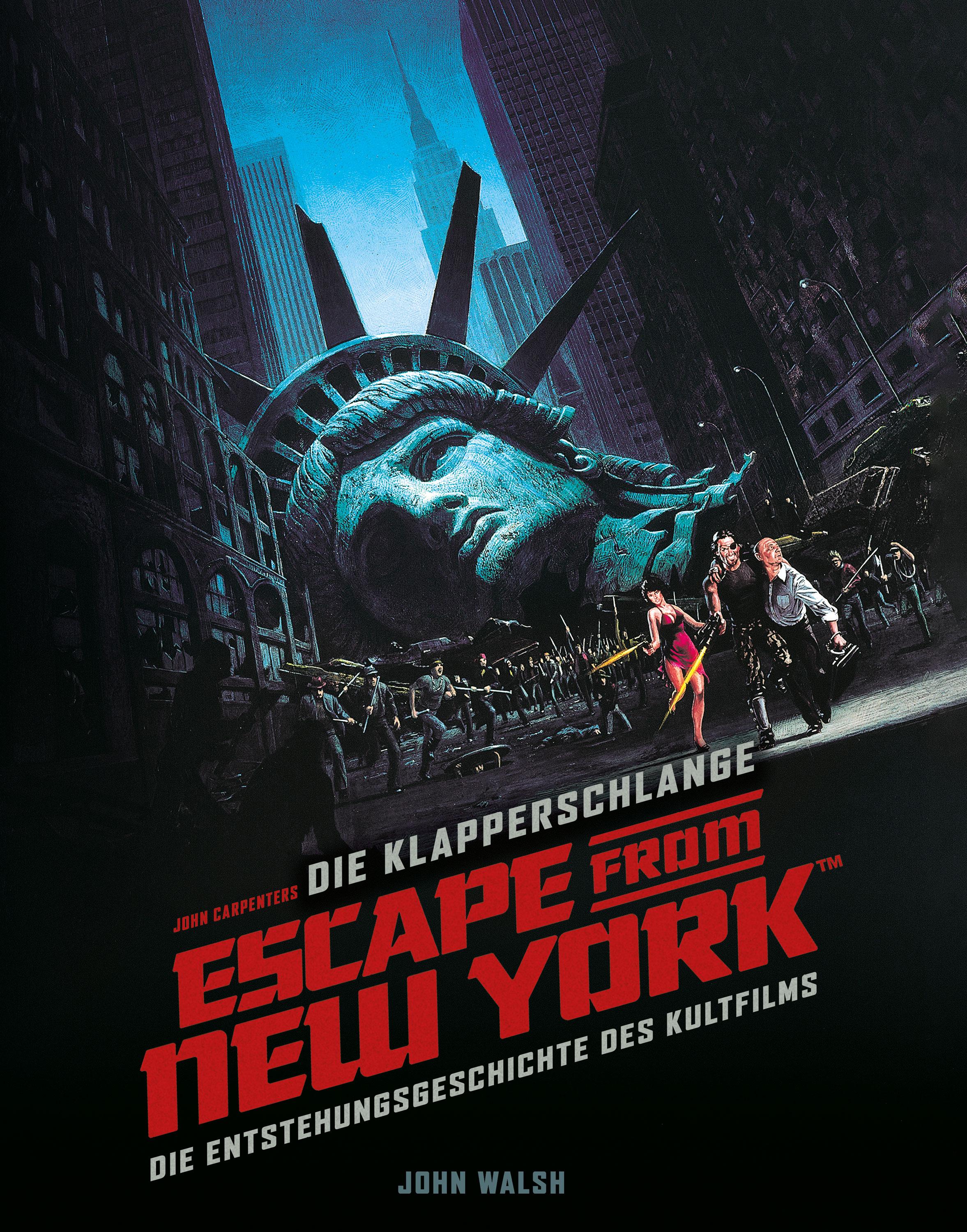 Vorderes Coverbild Die Klapperschlange - Escape from New York