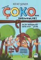 Vorderes Coverbild Maymun Cokonun Serüvenleri Iklim Degisikligi - Sifir Atik - Cevre