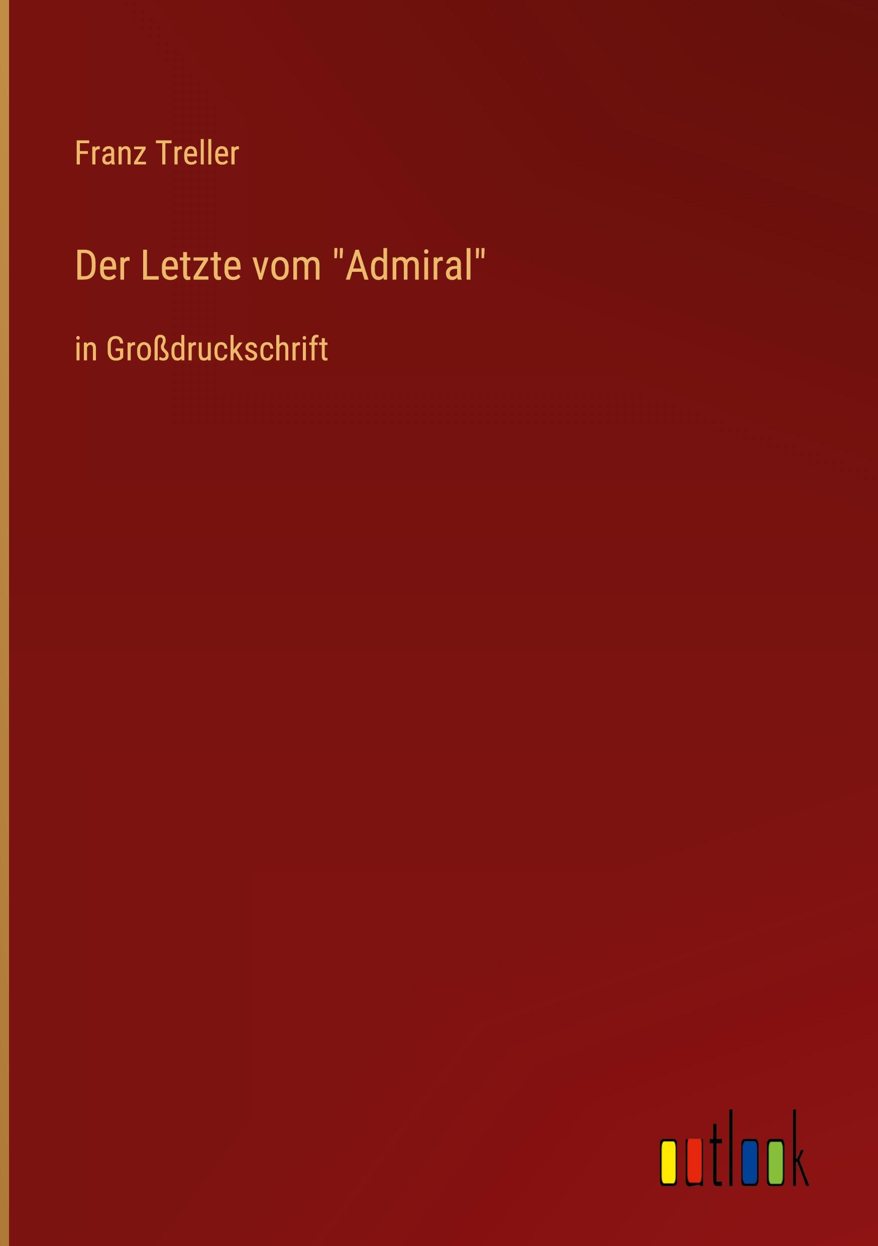 Vorderes Coverbild Der Letzte vom "Admiral"