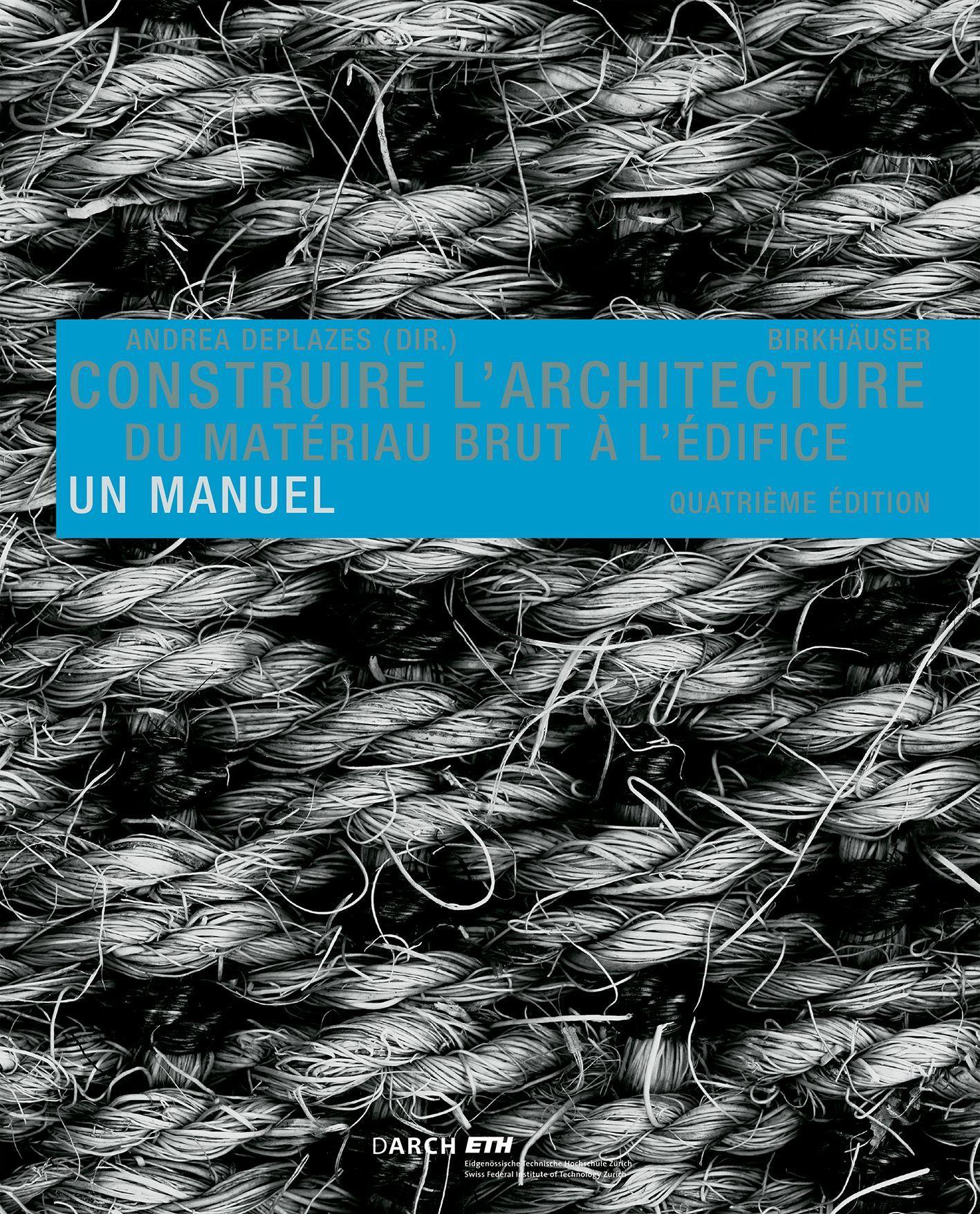 Vorderes Coverbild Construire l' architecture