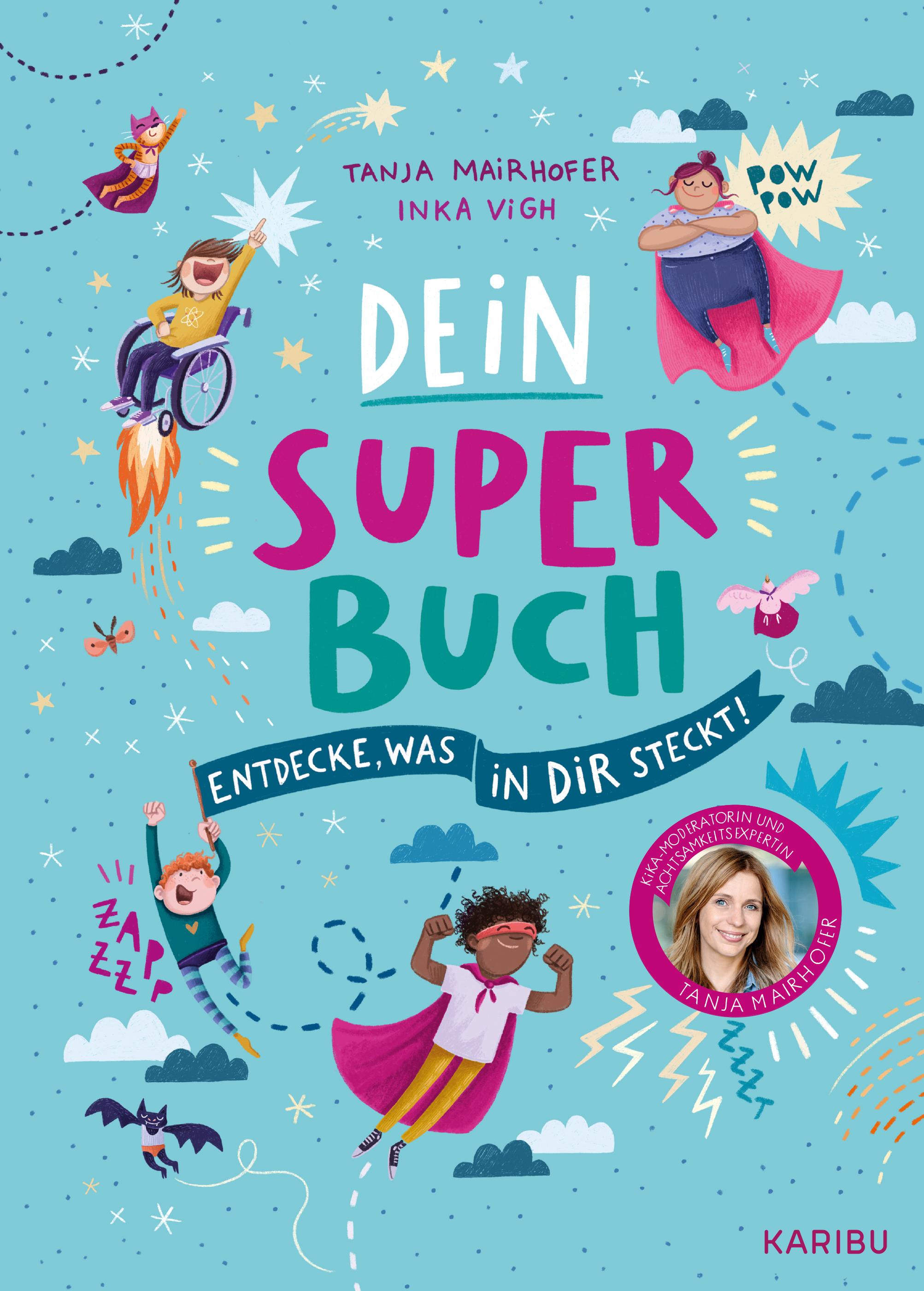 Vorderes Coverbild Dein Super-Buch - Entdecke, was in dir steckt