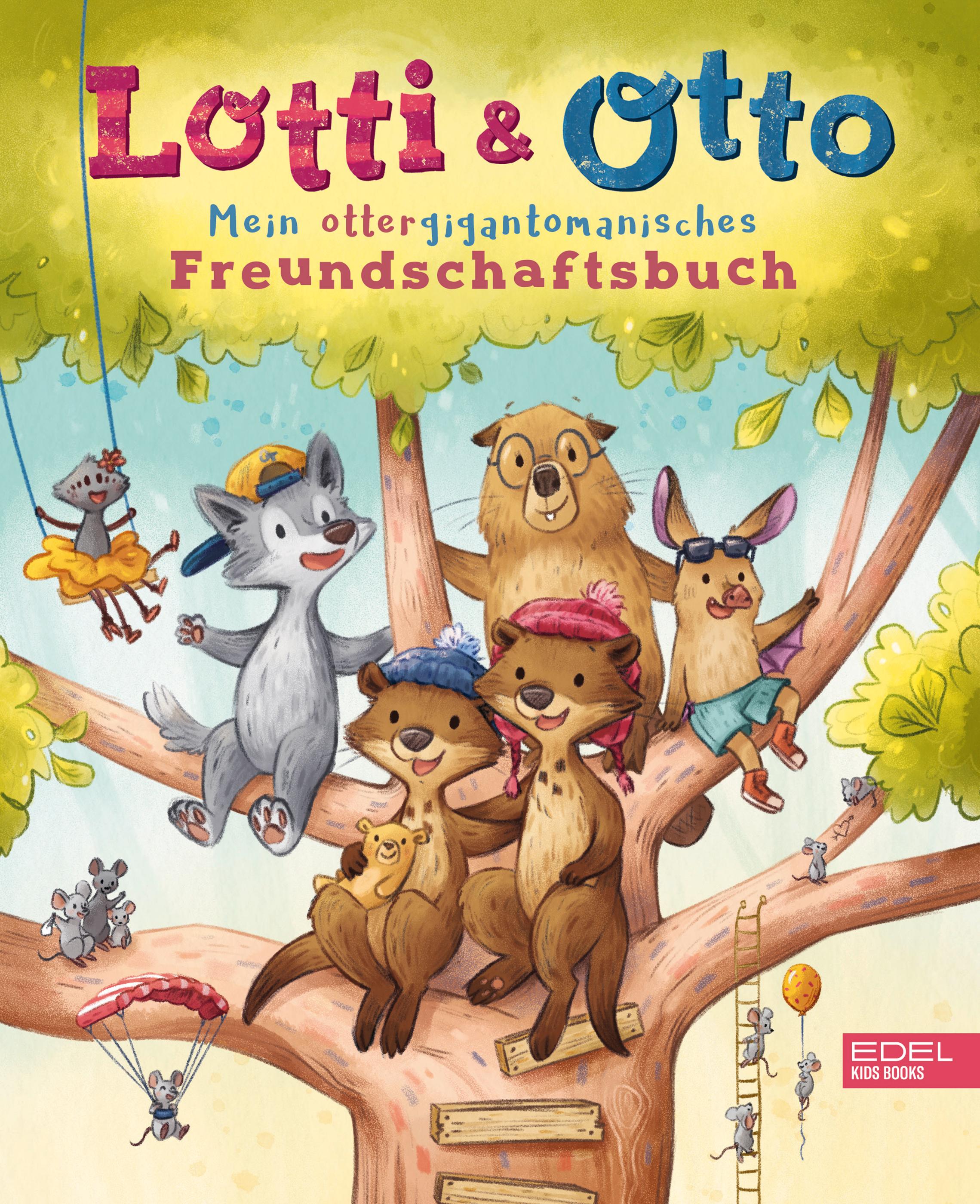 Vorderes Coverbild Lotti und Otto - Mein ottergigantomanisches Freundschaftsbuch