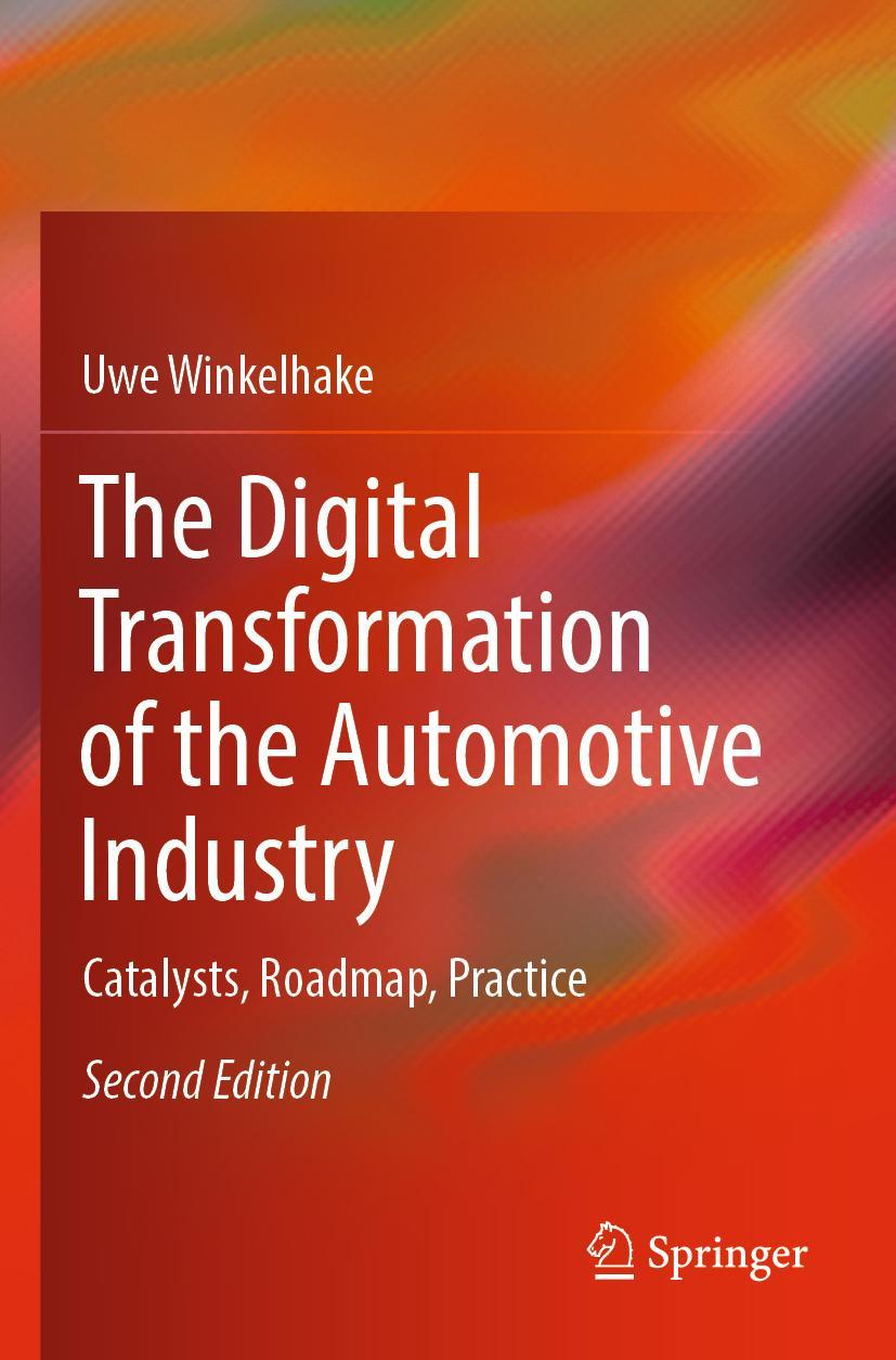 Vorderes Coverbild The Digital Transformation of the Automotive Industry