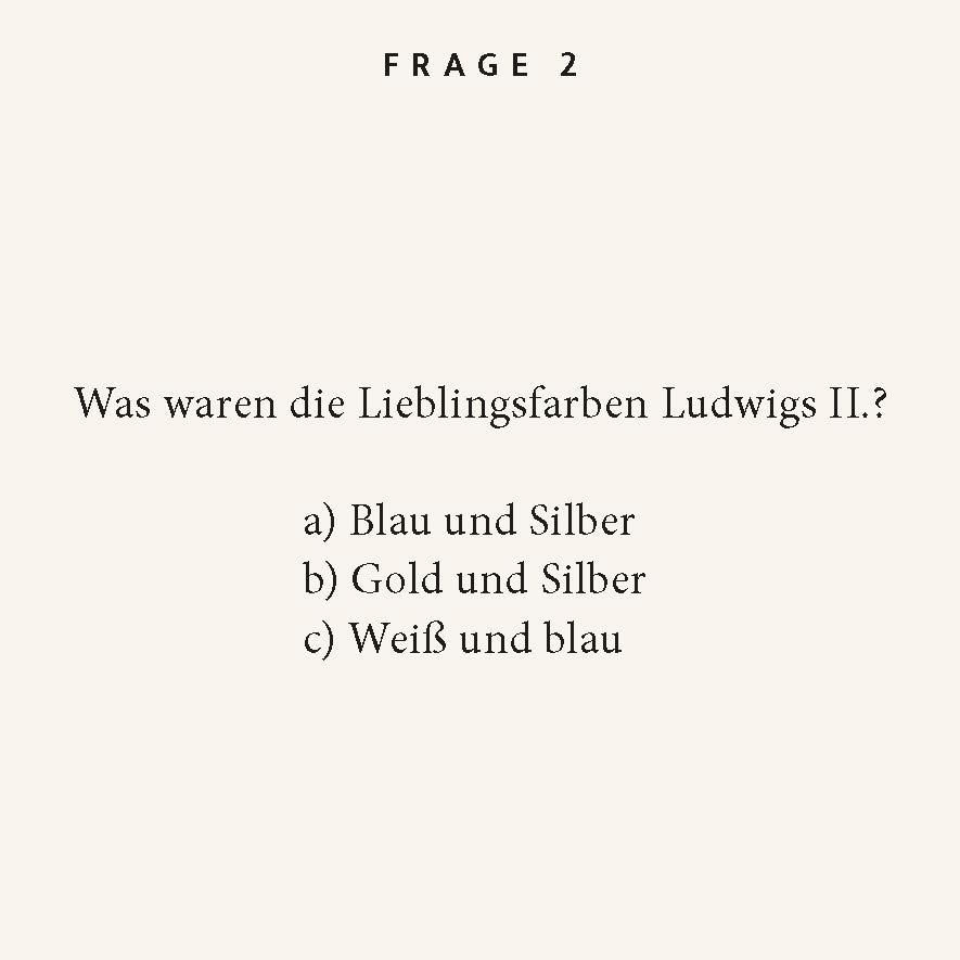 Beispielinhalt (Bild) Ludwig II.-Quiz