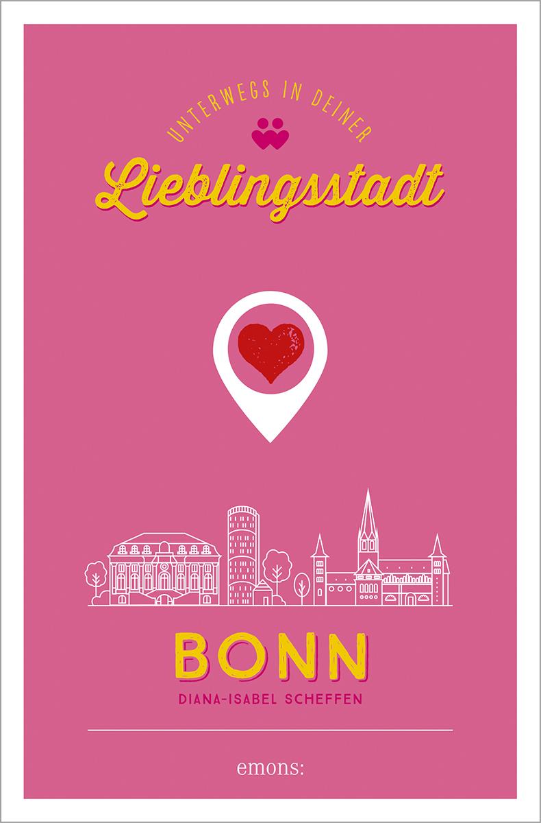 Vorderes Coverbild Bonn. Unterwegs in deiner Lieblingsstadt
