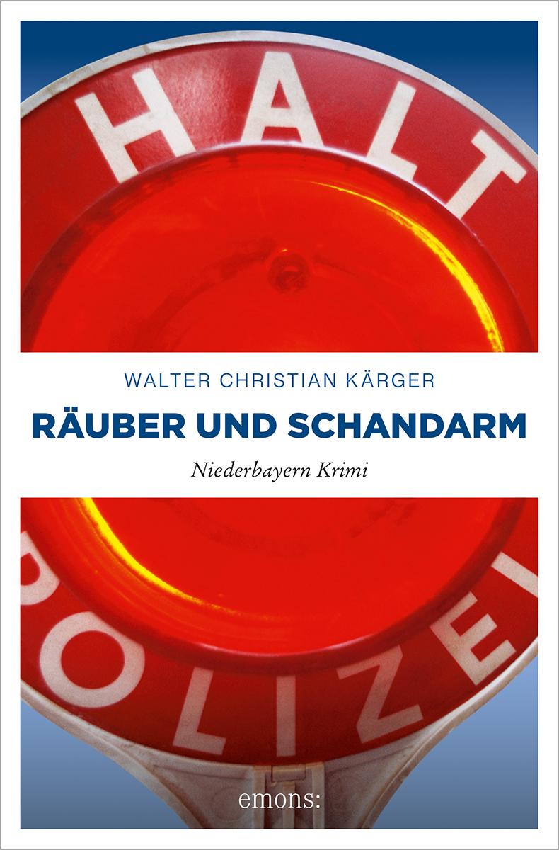 Vorderes Coverbild Räuber und Schandarm