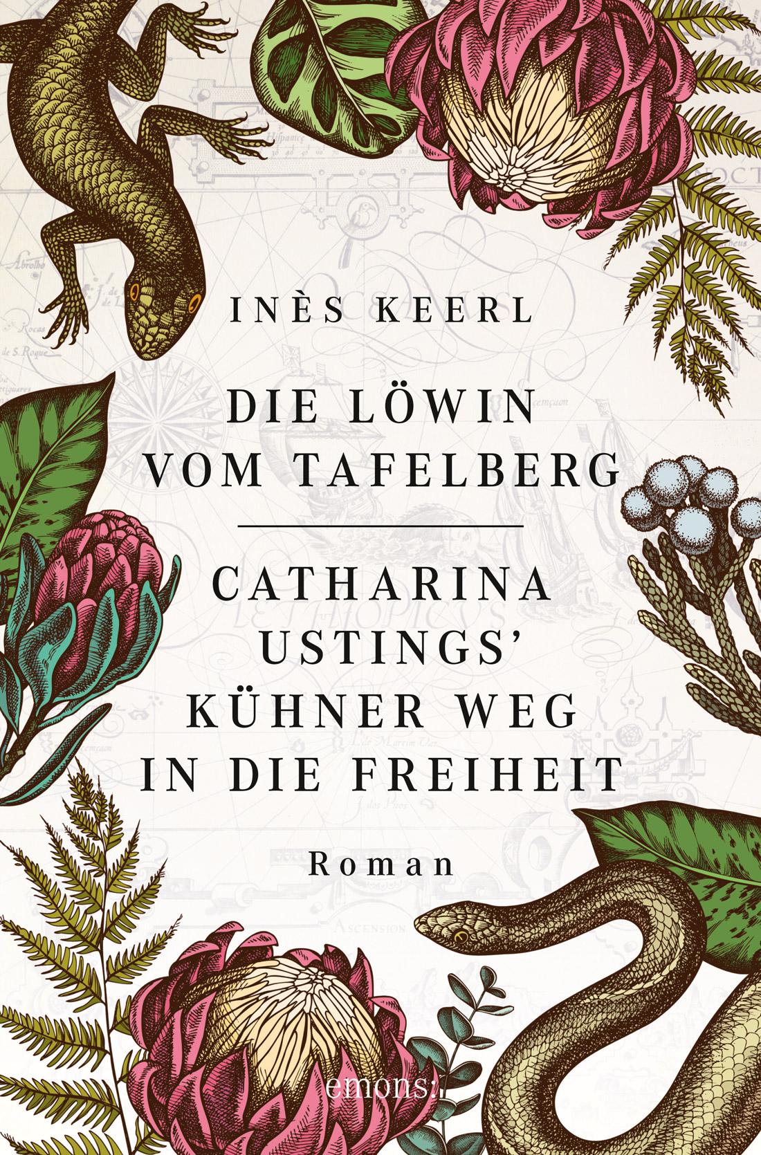 Vorderes Coverbild Die Löwin vom Tafelberg. Catharina Ustings' kühner Weg in die Freiheit