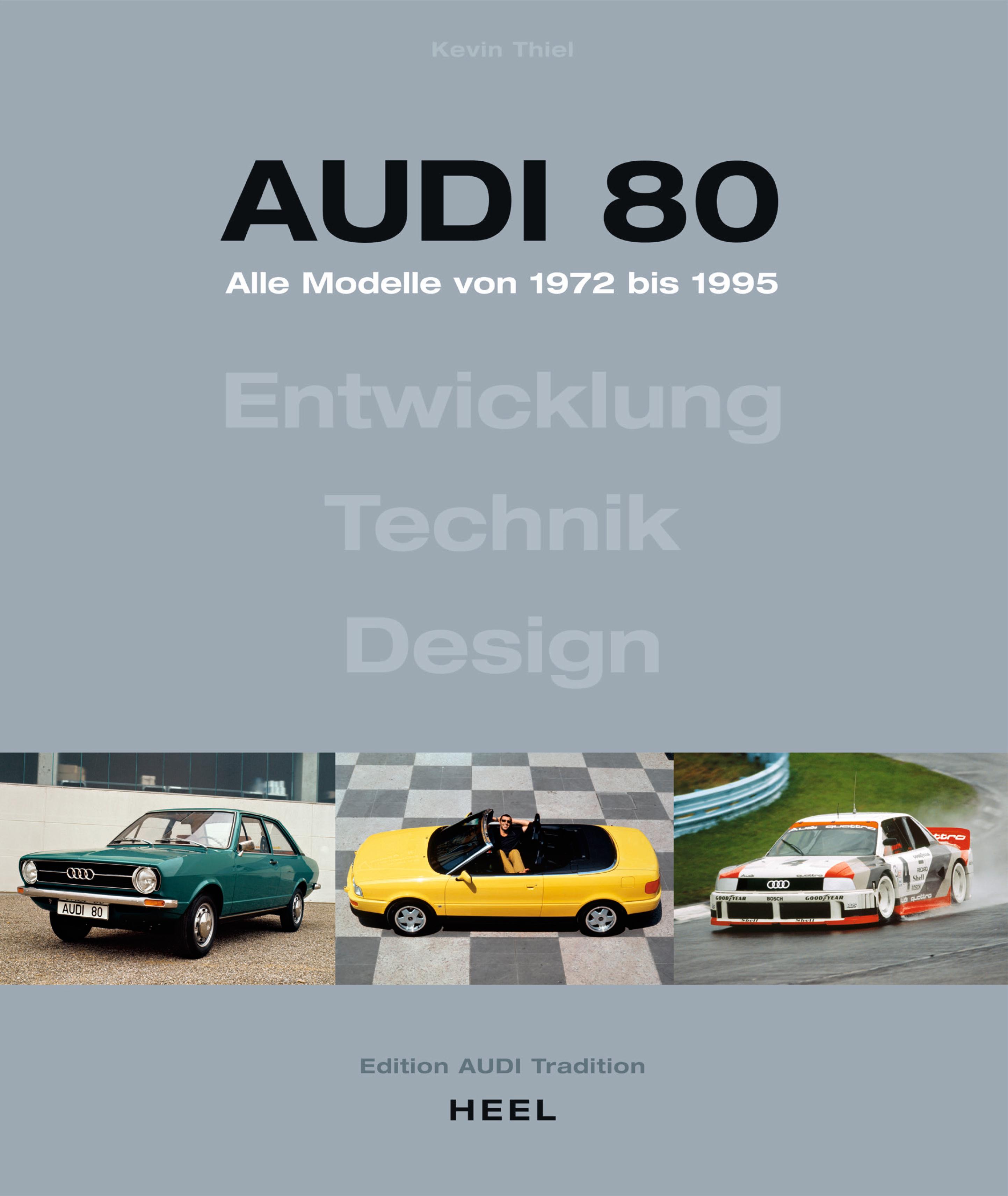 Vorderes Coverbild Audi 80 - Alle Modelle von 1972 bis 1995.