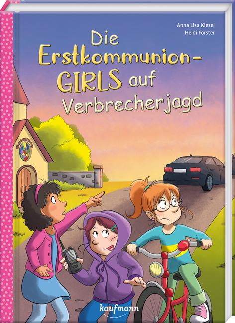 Vorderes Coverbild Die Erstkommunion-Girls auf Verbrecherjagd