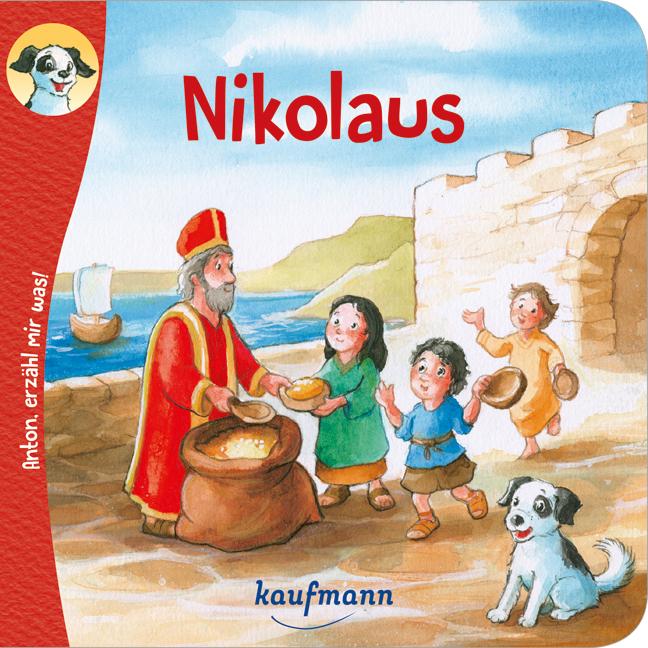 Vorderes Coverbild Anton, erzähl mir was! Nikolaus