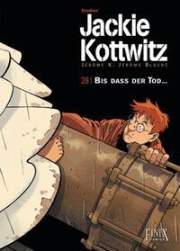 Vorderes Coverbild Jackie Kottwitz / Bis das der Tod...