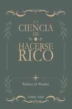 Vorderes Coverbild La ciencia de hacerse rico