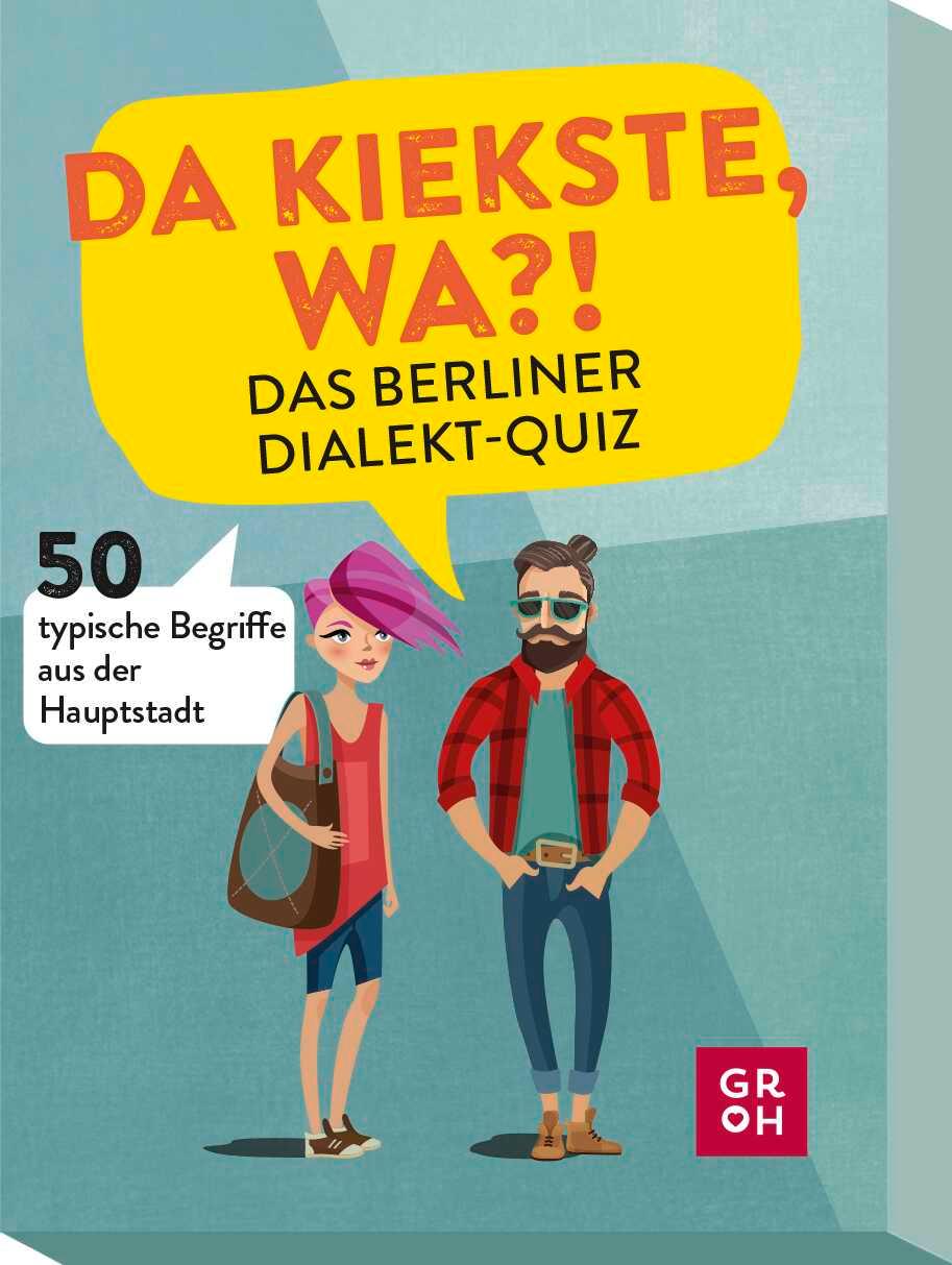 Vorderes Coverbild Da kiekste, wa?! Das Berliner Dialekt-Quiz