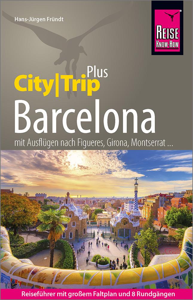 Vorderes Coverbild Reise Know-How Reiseführer Barcelona (CityTrip PLUS)