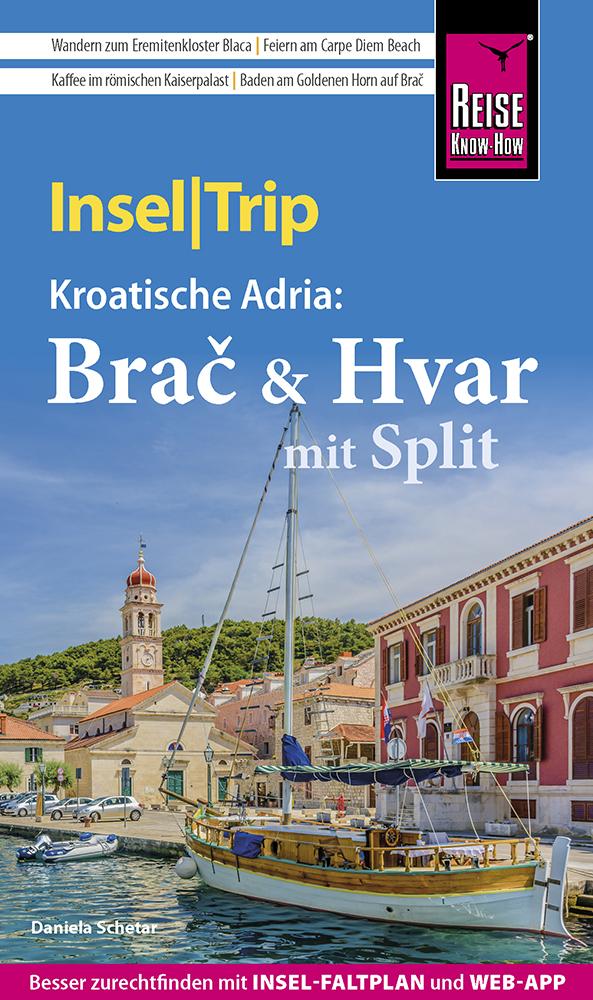 Vorderes Coverbild Reise Know-How InselTrip Bra¿ & Hvar mit Split