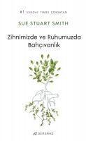 Vorderes Coverbild Zihnimizde ve Ruhumuzda Bahcivanlik