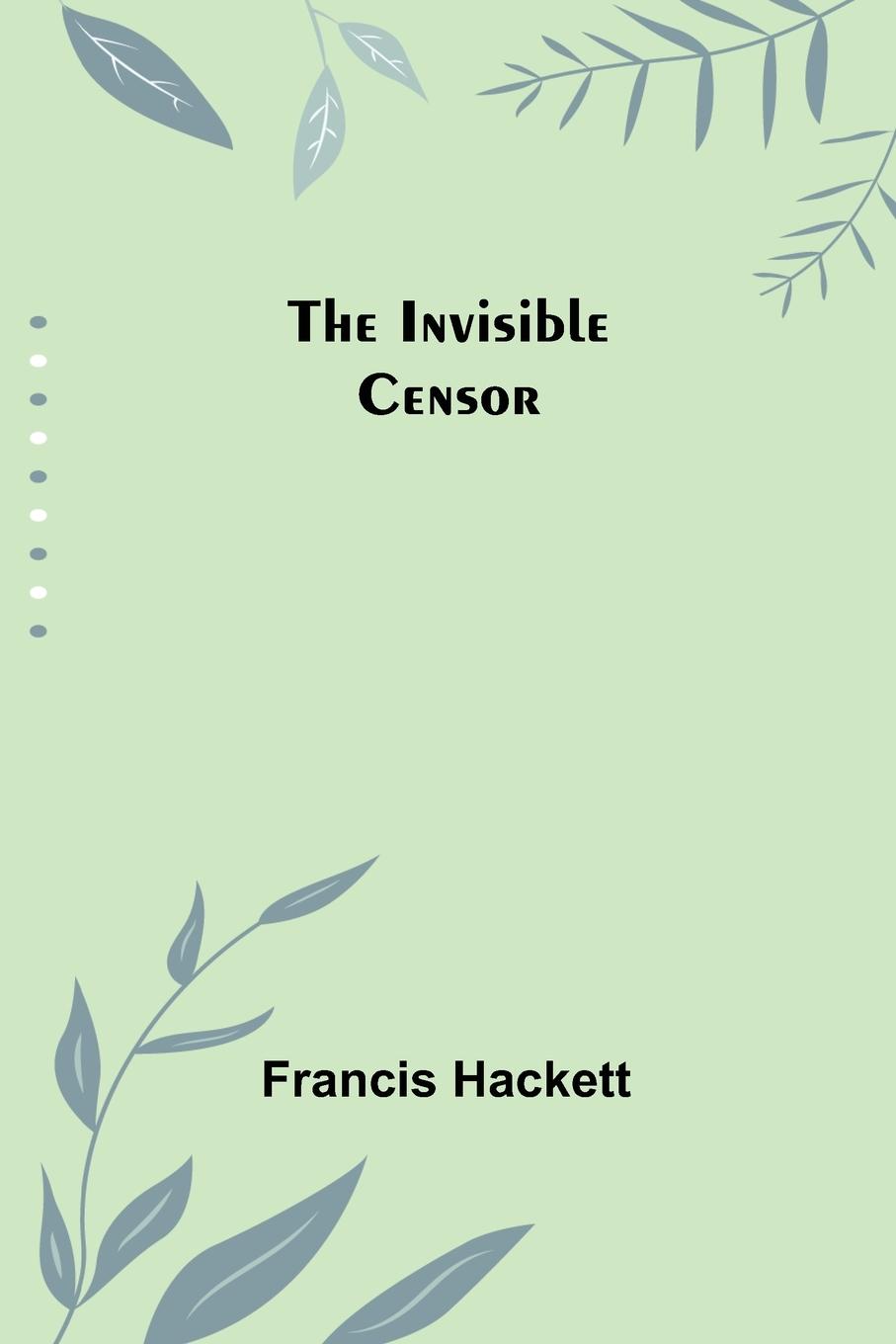 Vorderes Coverbild The Invisible Censor