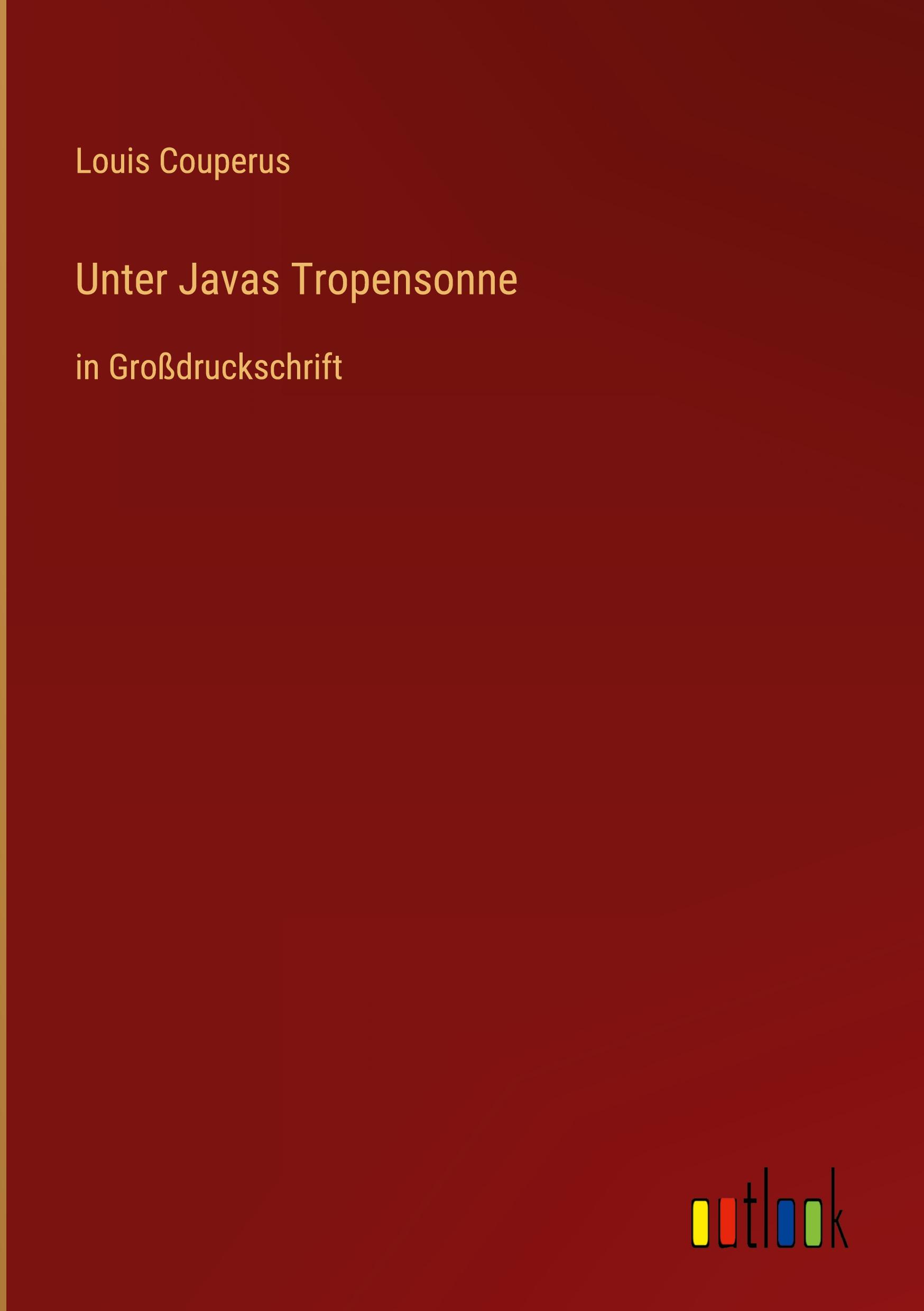 Vorderes Coverbild Unter Javas Tropensonne