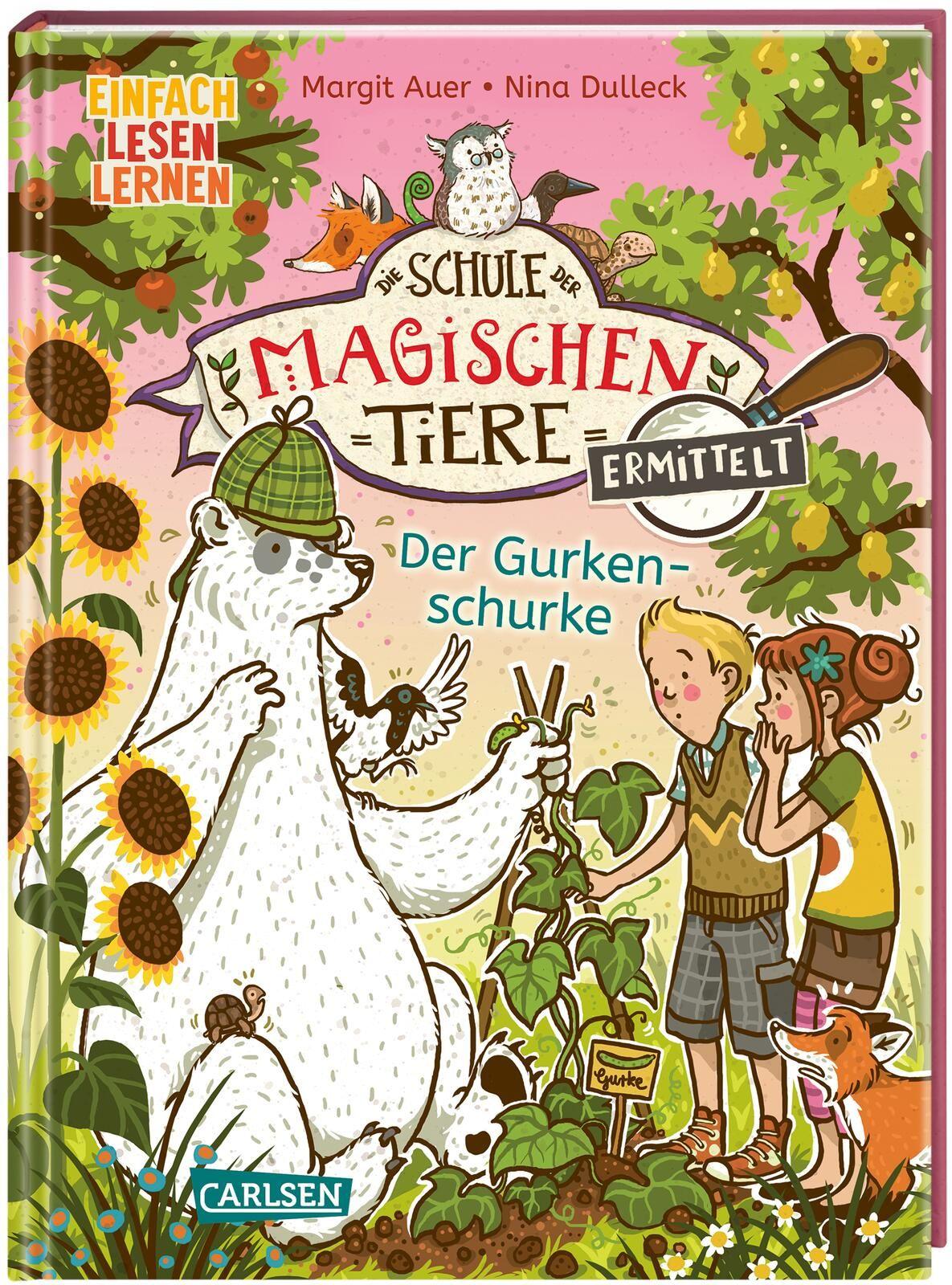 Vorderes Coverbild Die Schule der magischen Tiere ermittelt 5: Der Gurkenschurke