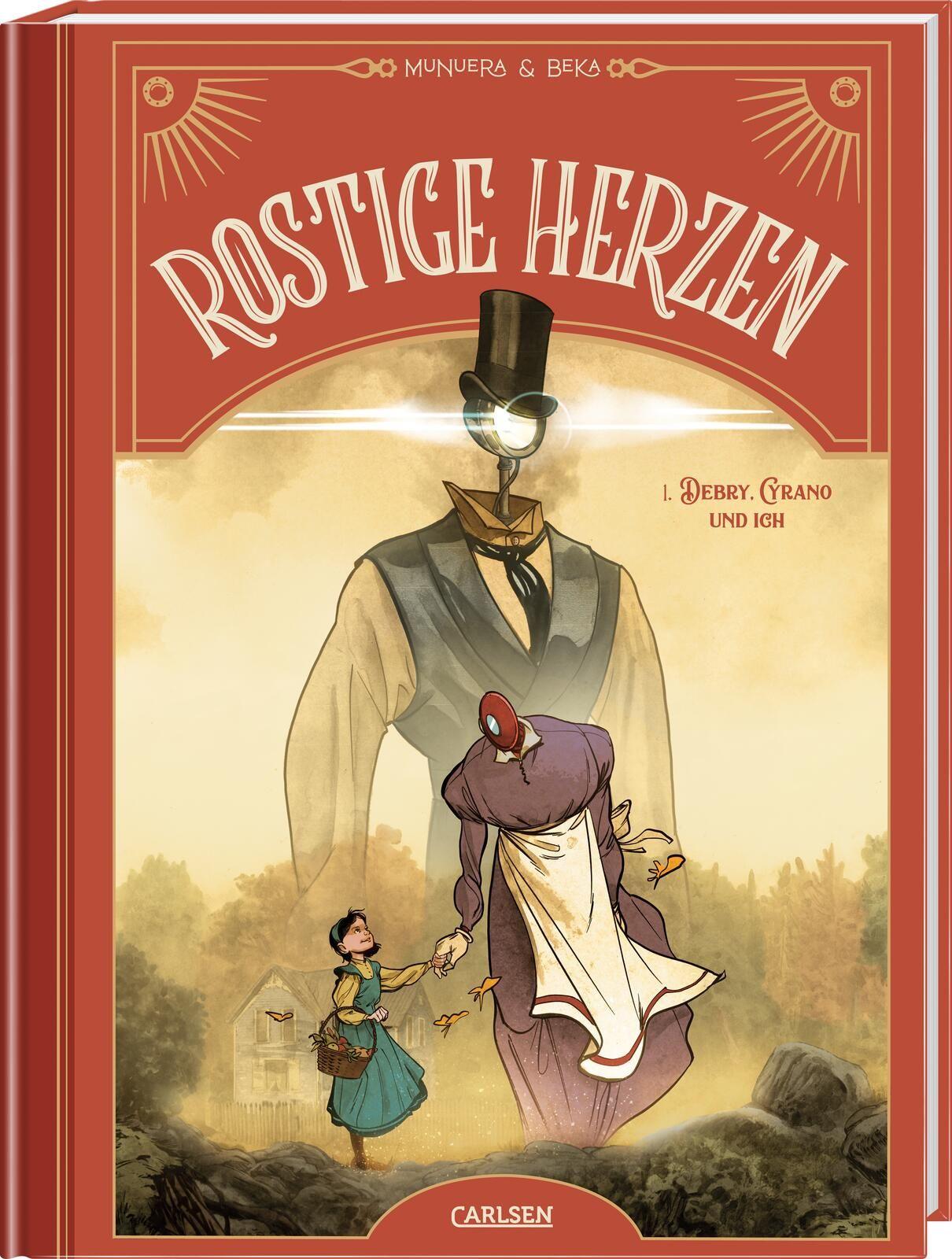Vorderes Coverbild Rostige Herzen 1: Debry, Cyrano und ich
