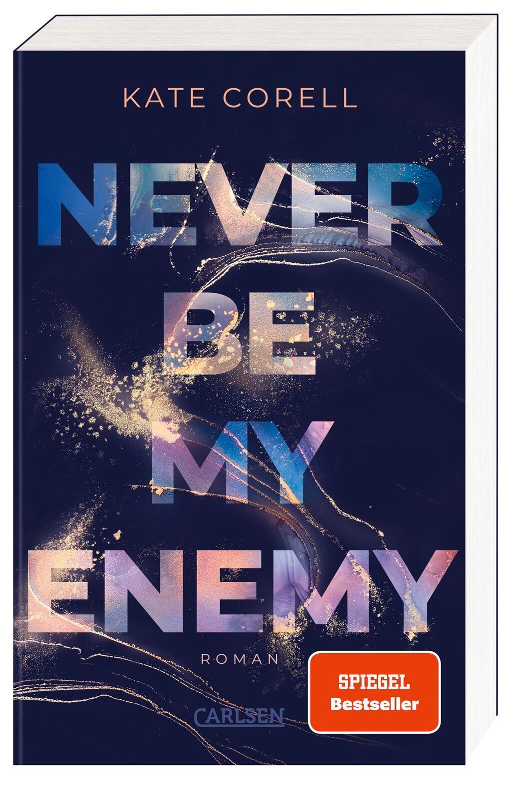 Vorderes Coverbild Never Be My Enemy (Never Be 2)
