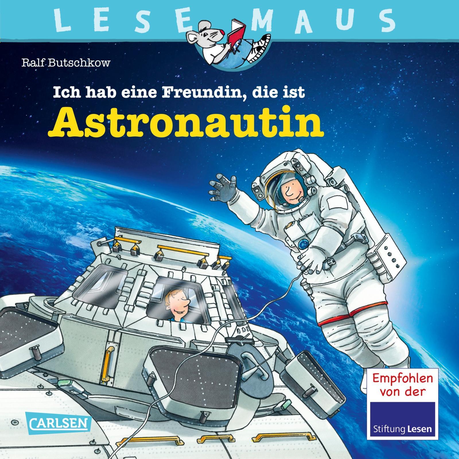 Vorderes Coverbild LESEMAUS 162: Ich hab eine Freundin, die ist Astronautin
