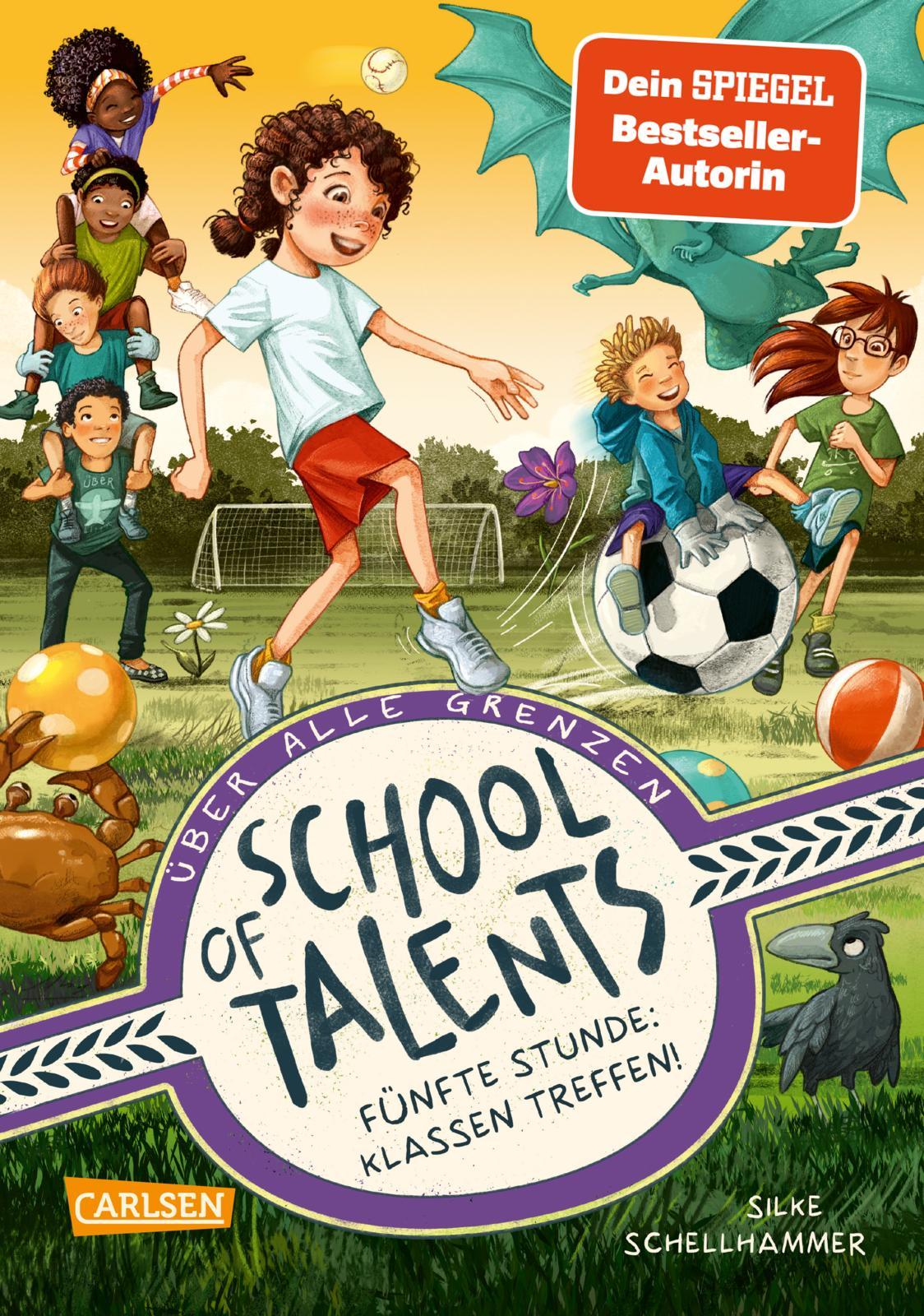 Vorderes Coverbild School of Talents 5: Fünfte Stunde: Klassen treffen!