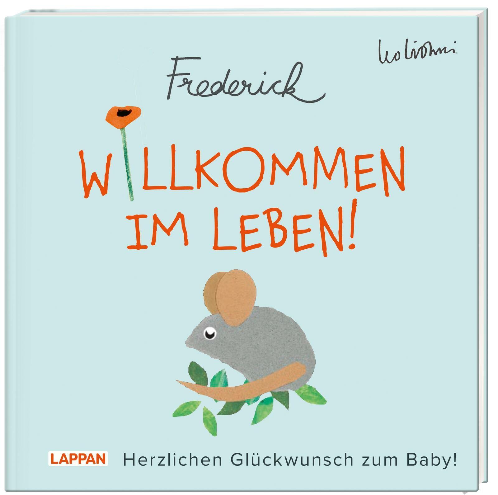 Vorderes Coverbild Willkommen im Leben! Herzlichen Glückwunsch zum Baby! (Frederick von Leo Lionni)