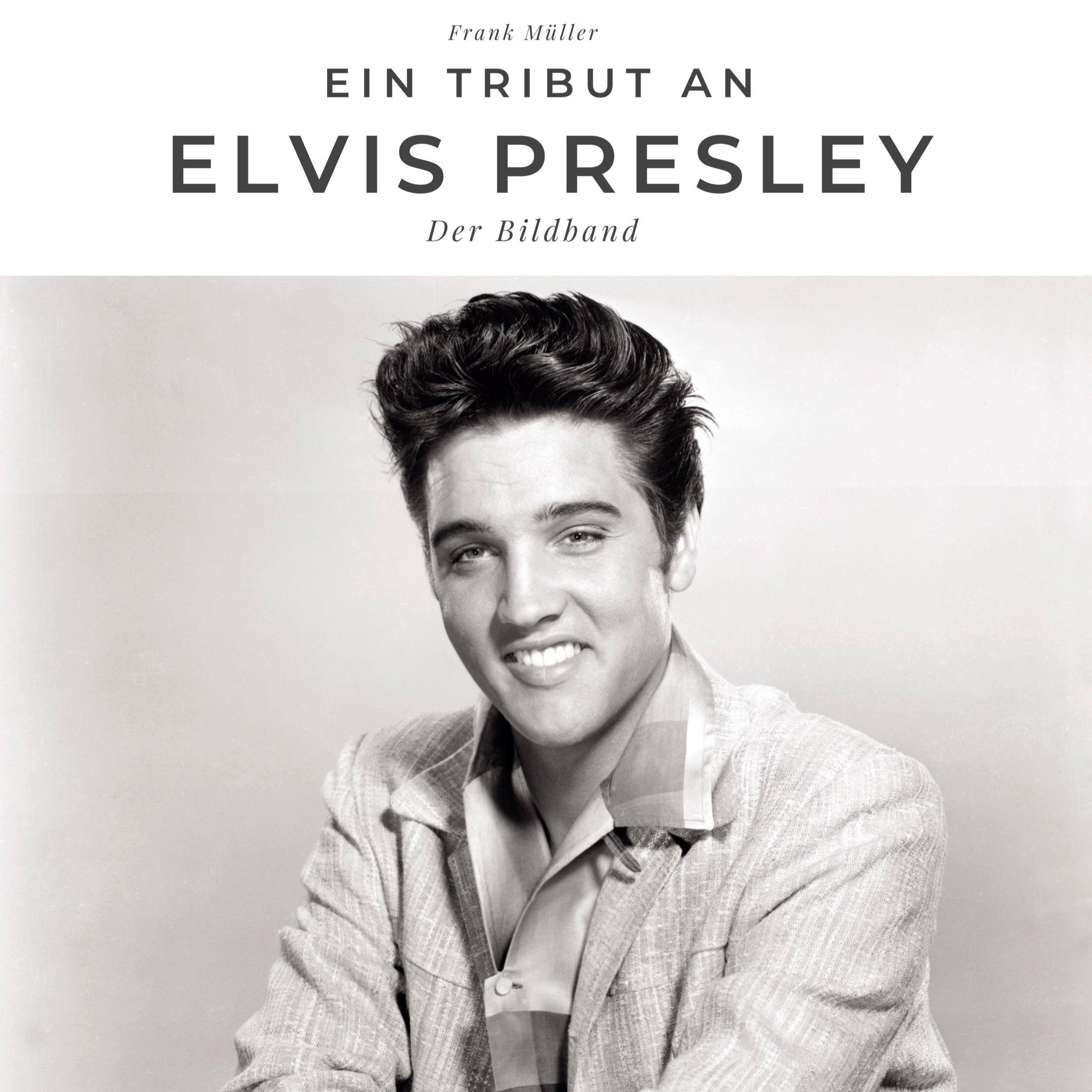 Vorderes Coverbild Ein Tribut an Elvis Presley