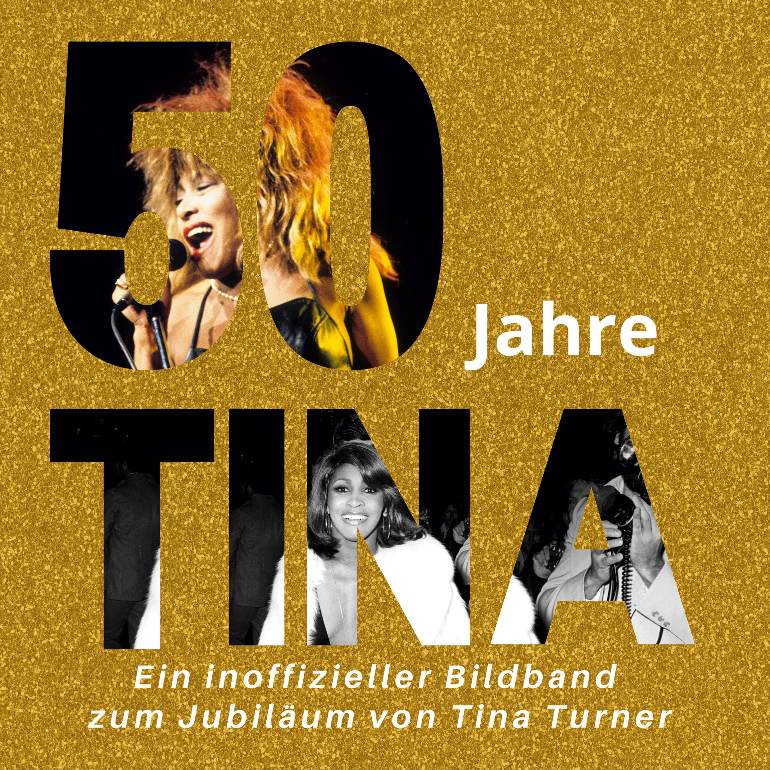 Vorderes Coverbild 50 Jahre Tina