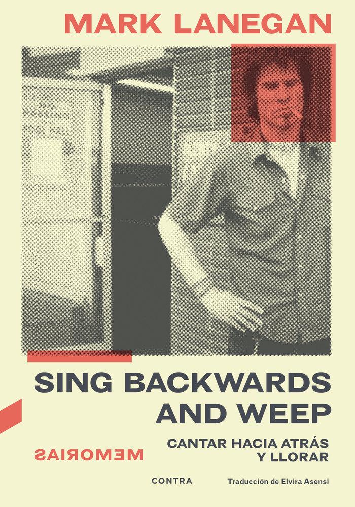 Vorderes Coverbild Sing backwards and weep