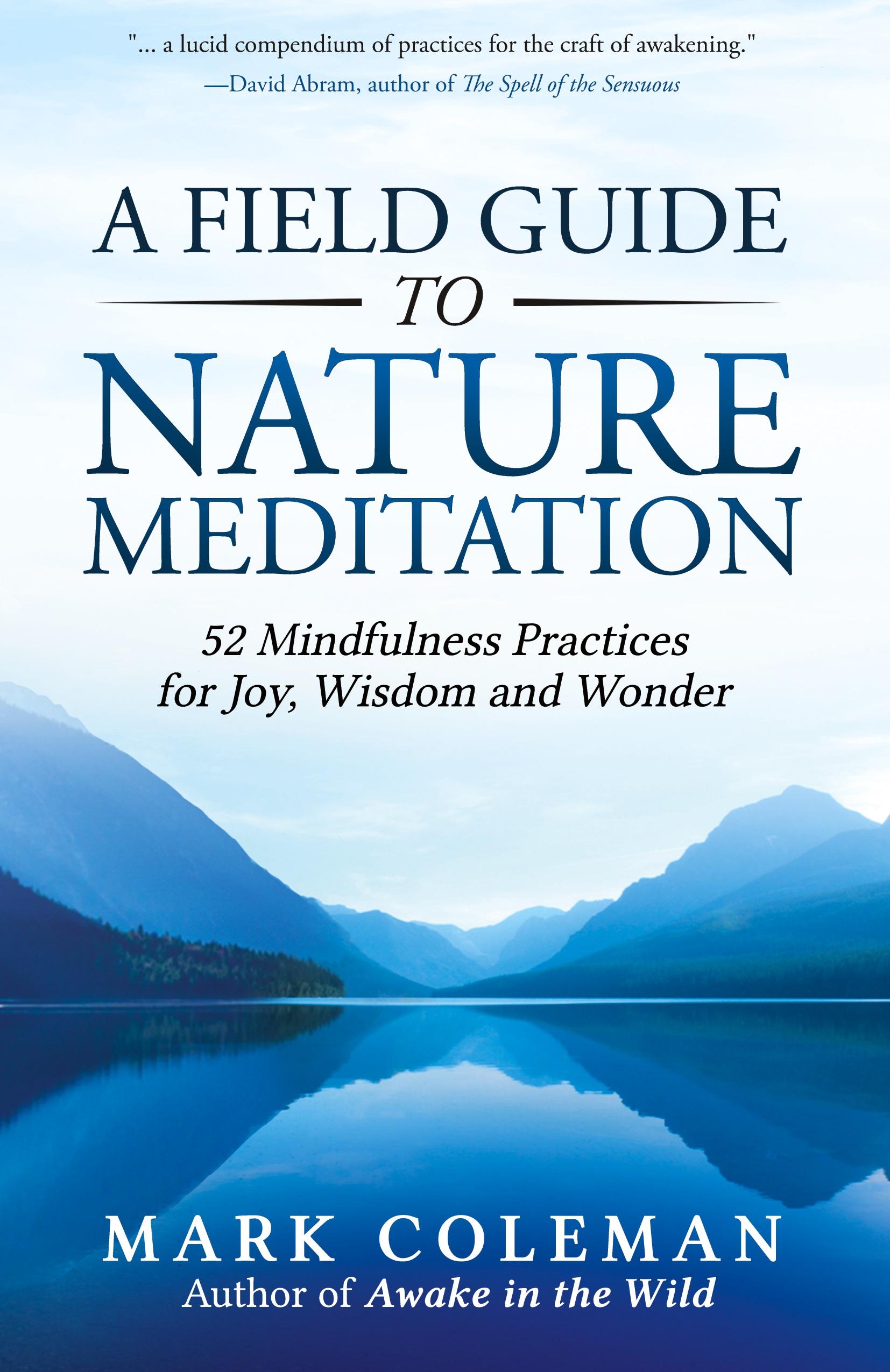 Vorderes Coverbild A Field Guide to Nature Meditation