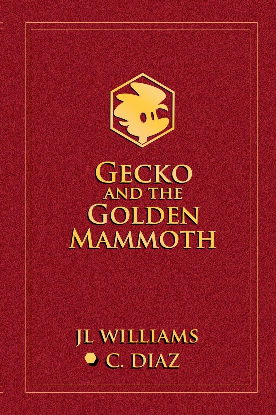 Vorderes Coverbild Gecko and the Golden Mammoth