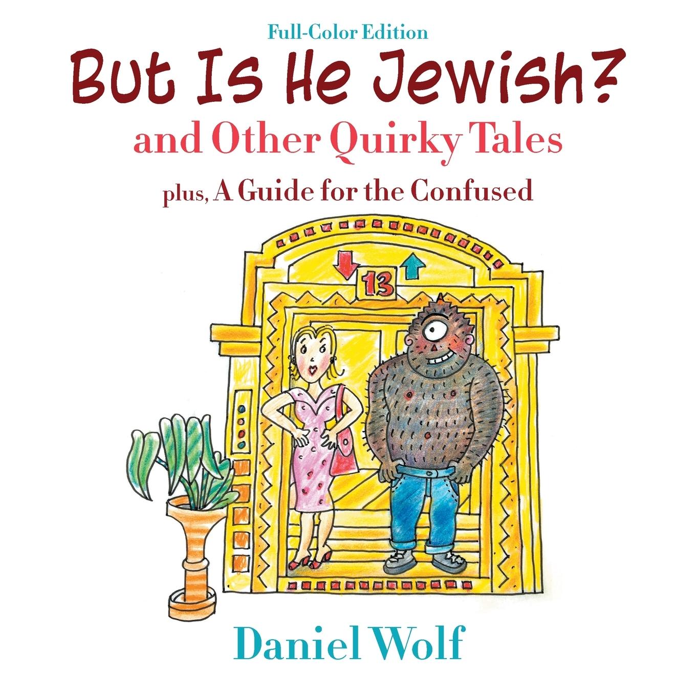 Vorderes Coverbild But Is He Jewish? (Full-Color Edition)