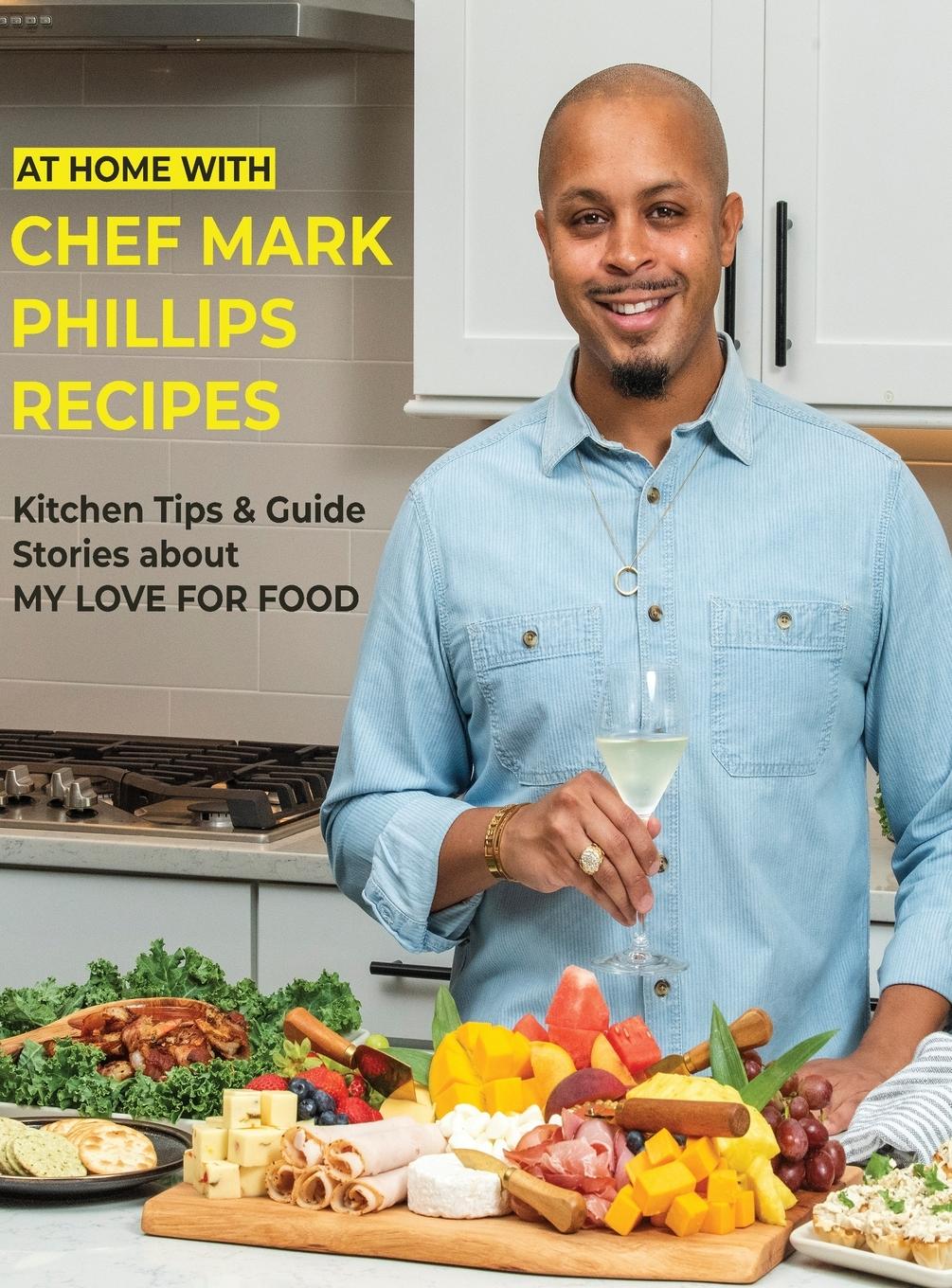 Vorderes Coverbild At Home with Chef Mark Phillips