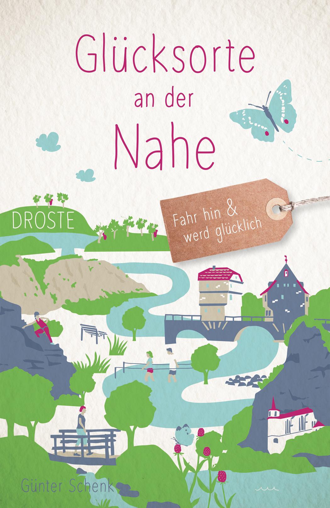 Vorderes Coverbild Glücksorte an der Nahe