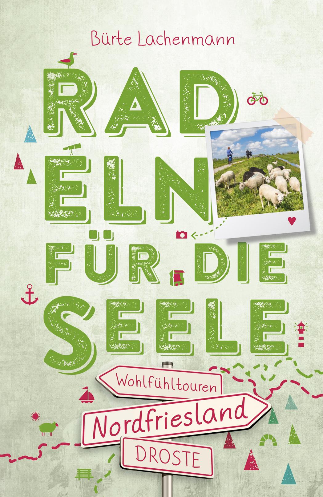 Vorderes Coverbild Nordfriesland. Radeln für die Seele