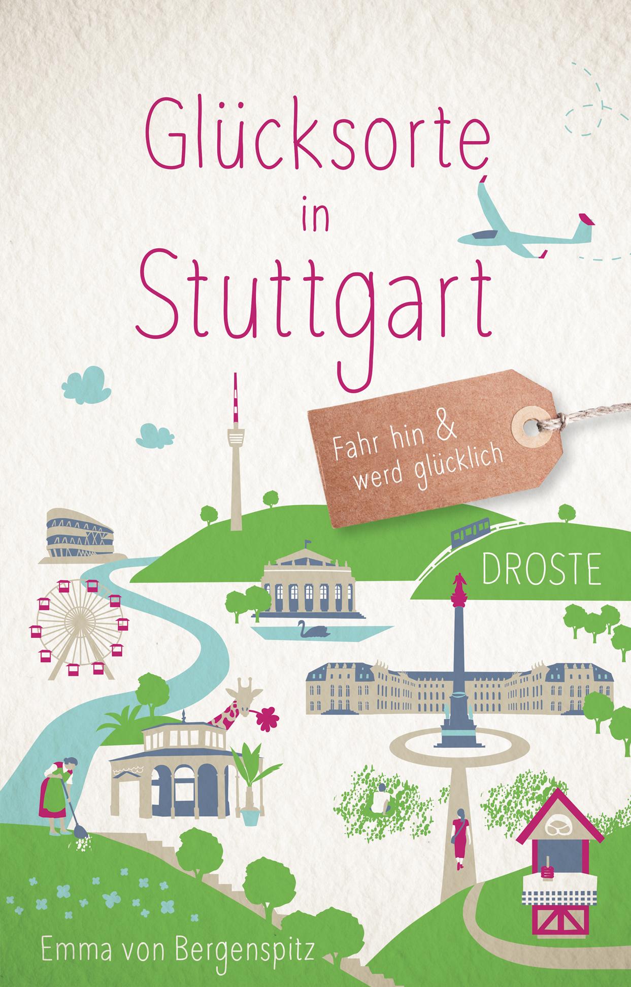 Vorderes Coverbild Glücksorte in Stuttgart
