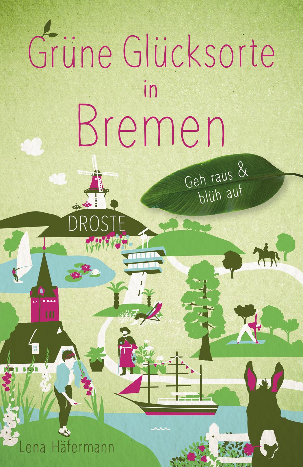 Vorderes Coverbild Grüne Glücksorte in Bremen