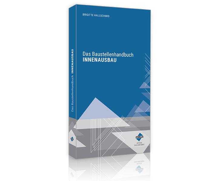 Vorderes Coverbild Das Baustellenhandbuch für den Innenausbau