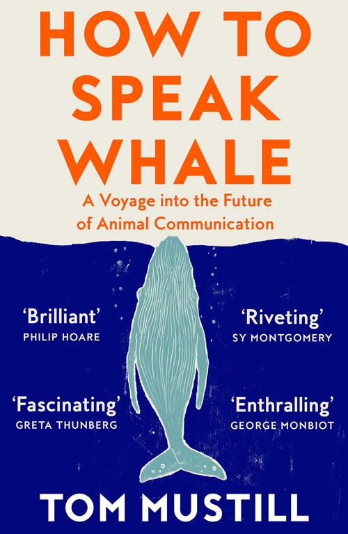 Vorderes Coverbild How to Speak Whale