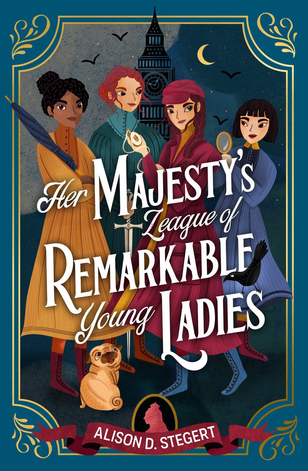 Vorderes Coverbild Her Majesty's League of Remarkable Young Ladies